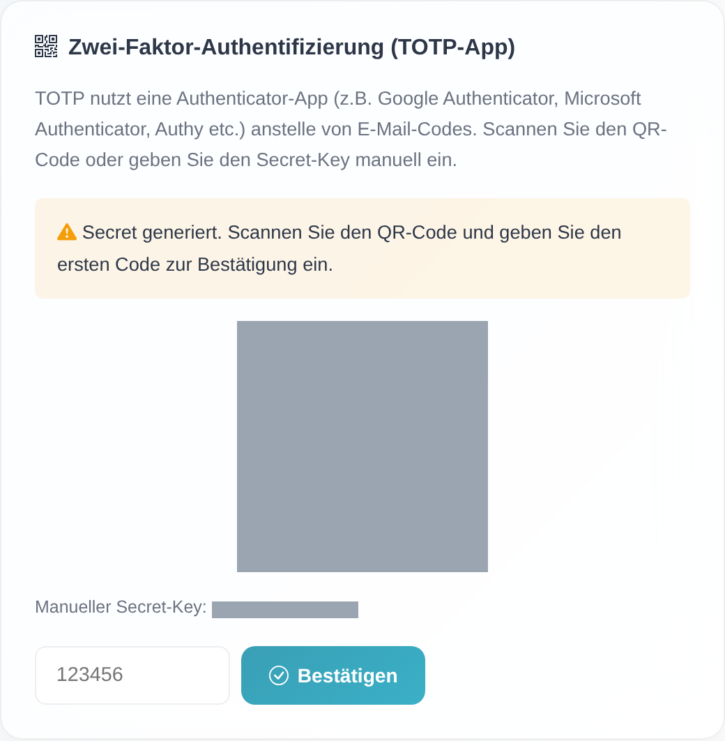 Karte „Zwei-Faktor-Authentifizierung (TOTP-App)" mit maskiertem QR-Code, maskiertem manuellem Secret-Key, dem Code-Eingabefeld und dem Button „Bestätigen".