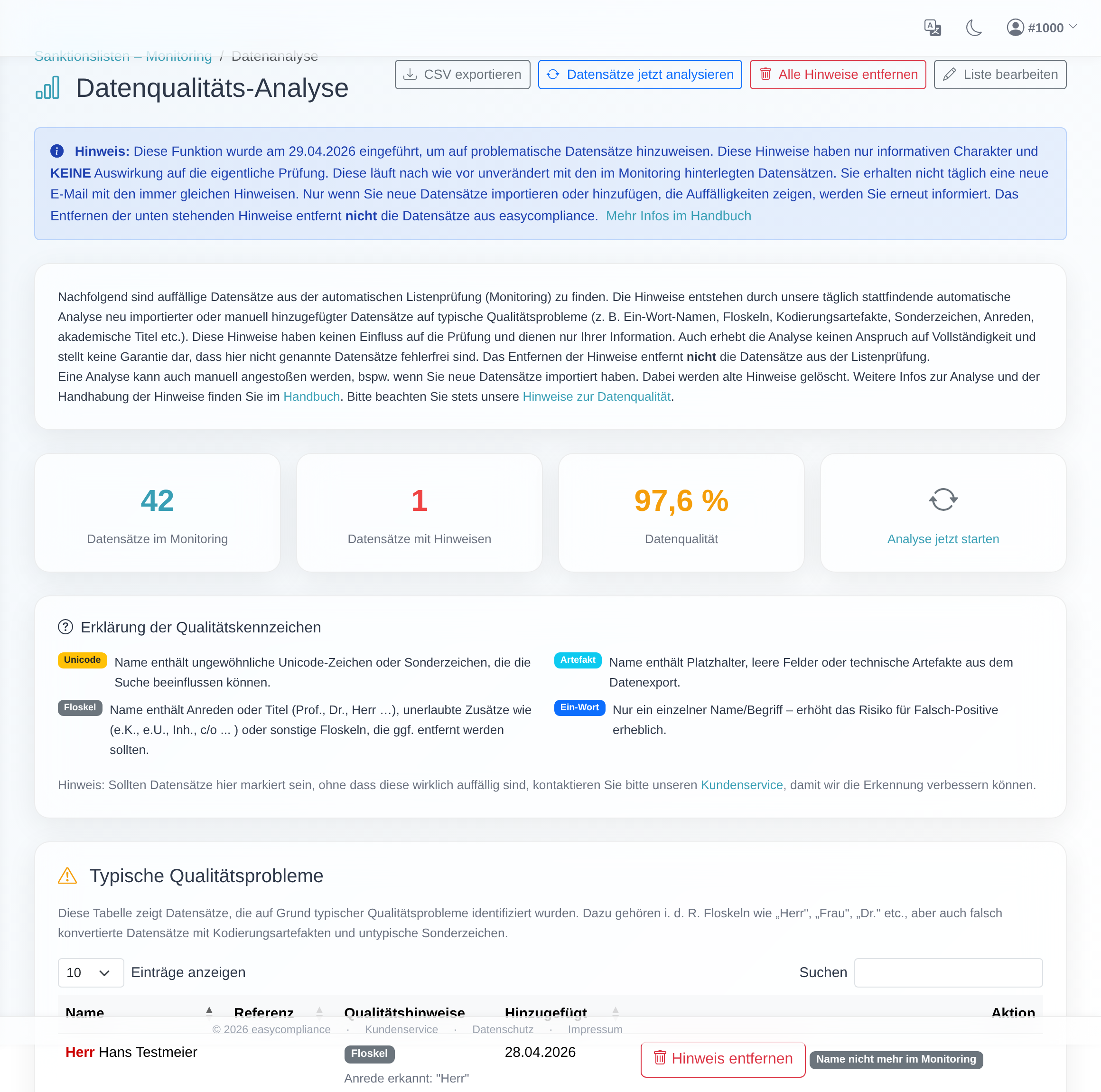 Seite „Datenqualitäts-Analyse" mit den Kacheln „Datensätze im Monitoring", „Datensätze mit Hinweisen" und „Datenqualität", den Buttons „CSV exportieren", „Datensätze jetzt analysieren" und „Alle Hinweise entfernen" sowie den Tabellen „Typische Qualitätsprobleme" und „Ein-Wort-Namen".