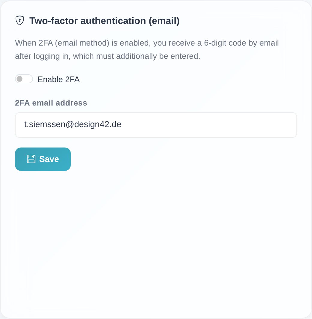 “Two-Factor Authentication (Email)” card with the “Enable 2FA” switch, the “2FA email address” field and the “Save” button.