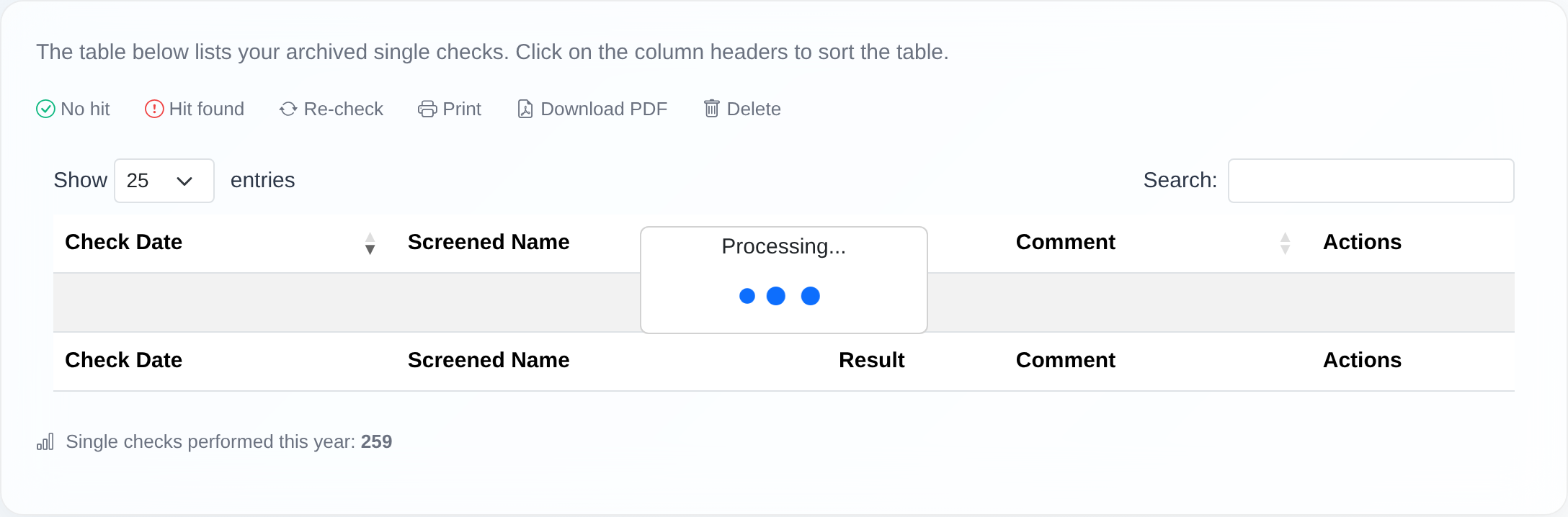 Archive table with the columns Date, Name, Result, Comment and Actions, plus the action buttons Re-run check, Print, Save as PDF and Delete.