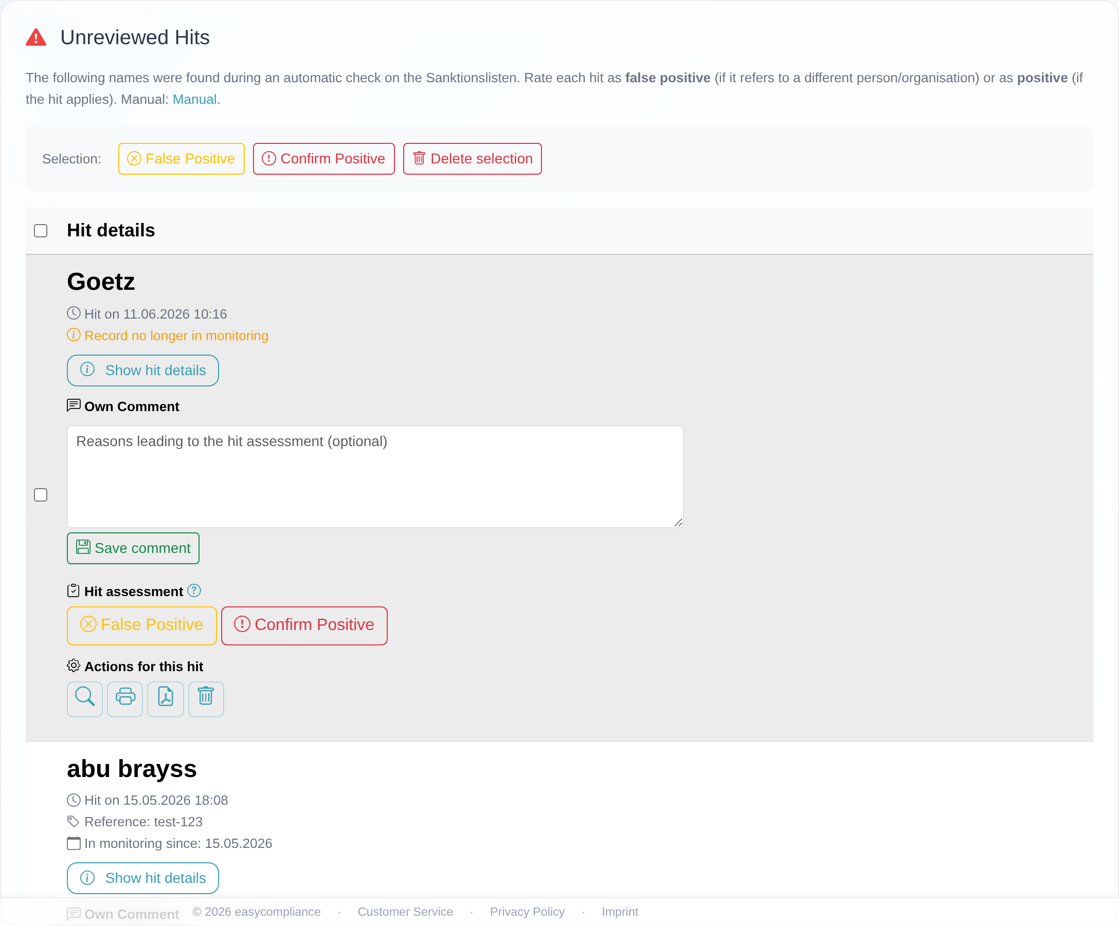 “Unreviewed Hits” section with hit details, comment field and the assessment buttons “False Positive” and “Confirm Positive”, plus the bulk selection bar.