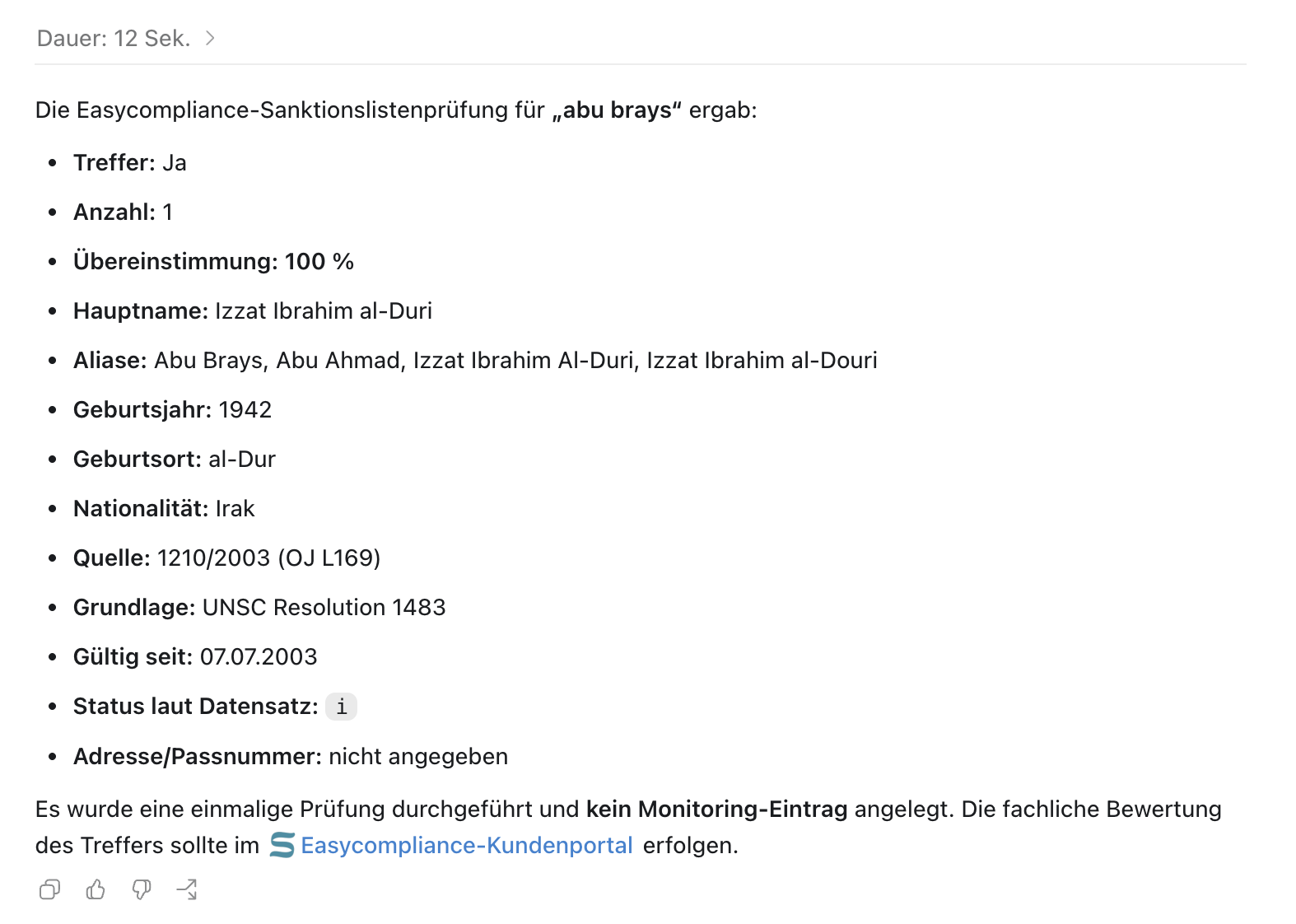 Ergebnis einer Abfrage direkt aus ChatGPT: strukturiertes Prüfergebnis einer Sanktionslistenprüfung mit Trefferdaten und prozentualer Übereinstimmung sowie dem Hinweis, dass kein Monitoring-Eintrag angelegt wurde und die fachliche Bewertung im Kundenbereich erfolgt.
